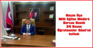 KEMİK, 24 KASIM ÖĞRETMENLER GÜNÜ NEDENİYLE MESAJ YAYIMLADI