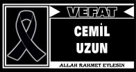 CEMİL UZUN VEFAT ETTİ