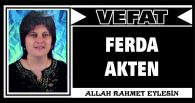 FERDA AKTEN VEFAT ETTİ