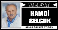 HAMDİ SELÇUK VEFAT ETTİ