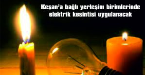 PLANLI ELEKTRİK KESİNTİSİ…