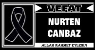 NURTEN CANBAZ VEFAT ETTİ