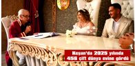 KEŞAN’DA 2025 YILINDA 456 ÇİFT DÜNYA EVİNE GİRDİ
