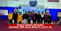 ÇAMLICA İLKOKULU 3/A VE 4/A SINIFI ÖĞRETMEN VE ÖRĞENCİLERİ ÇANAKKALE 1915 SAVAŞ MALZEMELERİ MÜZESİNİ ZİYARET ETTİ