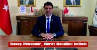 PEKDEMİR, BERAT KANDİLİNİ KUTLADI