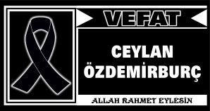 CEYLAN ÖZDEMİRBURÇ