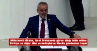 AKALIN, İSRAİL ORDUSUNDA GÖREV ALDIĞI İDDİA EDİLEN TÜRKİYE VE DİĞER ÜLKE VATANDAŞLARINI TBMM GÜNDEMİNE TAŞIDI