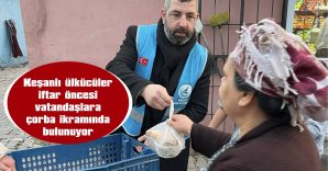 HER GÜN 500 KİŞİYE ÇORBA DAĞITILIYOR