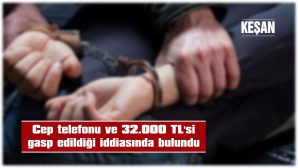 ŞÜPHELİ ŞAHIS İSE İDDİAYI KABUL ETMEDİ