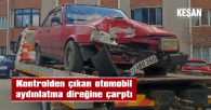 OTOMOBİLDE BÜYÜK HASAR OLUŞTU