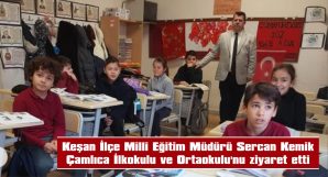 SERCAN KEMİK ÖĞRENCİ VE ÖĞRETMENLERİN TALEPLERİNİ DİNEDİ