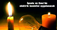 ENEZ VE İPSALA’DA ELEKTRİK KESİNTİSİ…
