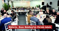 MUHTARLAR, KEŞAN BELEDİYESİ TARAFINDAN VERİLEN İFTARDA BİR ARAYA GELDİ