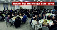 KEŞAN İLÇE MÜFTÜLÜĞÜ TARAFINDAN İFTAR PROGRAMI DÜZENLENDİ