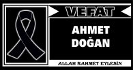 AHMET DOĞAN VEFAT ETTİ