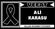 ALİ KARASU VEFAT ETTİ
