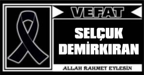 SELÇUK DEMİRKIRAN