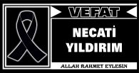 NECATİ YILDIRIM VEFAT ETTİ