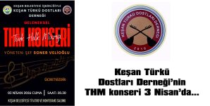 KTDD’NİN THK KONSERİ 3 NİSAN’DA…