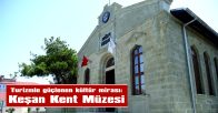 AVCI: “MÜZEMİZDE SERGİLENEN OBJELER, BELGELER VE YEREL ANLATILAR, KEŞAN’IN GEÇMİŞİNE DAİR BÜTÜNCÜL BİR DENEYİM SUNMAKTADIR”