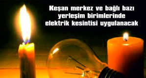 PLANLI ELEKTRİK KESİNTİSİ…