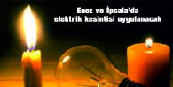 ENEZ VE İPSALA’DA…