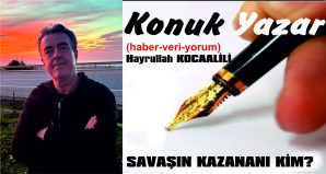 SAVAŞIN KAZANANI KİM?