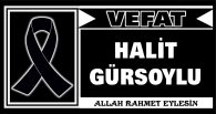 HALİT GÜRSOYLU VEFAT ETTİ