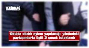 1 ÇOCUK DA ADLİ KONTROL ŞARTIYLA SERBEST BIRAKILDI