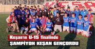 KEŞAN’IN ALTIN ÇOCUKLARI