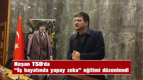 YAPAY ZEKANIN VERİMLİ VE DOĞRU KULLANIMI ANLATILDI