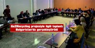 GO2RECYCLİNG PROJESİYLE İLGİLİ TOPLANTI BULGARİSTAN’DA GERÇEKLEŞTİRİLDİ