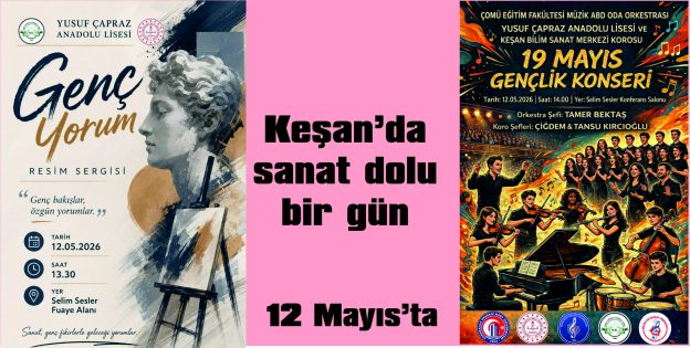 ÖNCE RESİM SERGİSİ SONRA; ÇANAKKALE ONSEKİZ MART ÜNİVERSİTESİ VE YUSUF ÇAPRAZ ANADOLU LİSESİ’NDEN KONSERİ