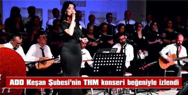 ADD THM KONSERİ BEĞENİYLE İZLENDİ