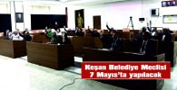 KEŞAN DALLIĞI 10 MAYIS’TA…