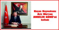 KAYMAKAM MERCAN, ENGELLİLER HAFTASI NEDENİYLE DE MESAJ YAYIMLADI