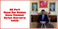 PEKDEMİR, BAYRAM MESAJI YAYIMLADI