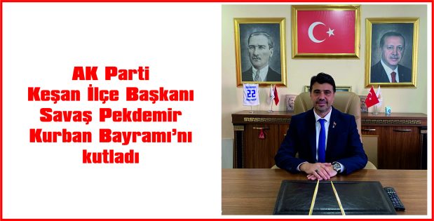 PEKDEMİR, BAYRAM MESAJI YAYIMLADI