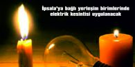 İPSALA’YA BAĞLI YERLEŞİM BİRİMLERİNDE ELEKTRİK KESİNTİSİ UYGULANACAK