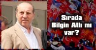 BİLGİN ATLI’NIN DA CHP’DEN İSTİFA EDİP, AK PARTİ’YE GEÇECEĞİ YÖNÜNDE İDDİALAR VAR