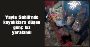 3 METRE YÜKSEKLİKTEN SAHİLDEKİ KAYALIKLARIN ÜZERİNE DÜŞTÜ
